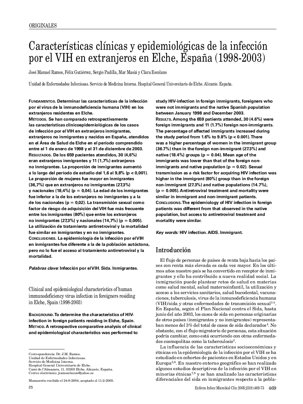 CaracterÃ­sticas clÃ­nicas y epidemiológicas de la infección por el VIH en extranjeros en Elche, España (1998-2003)