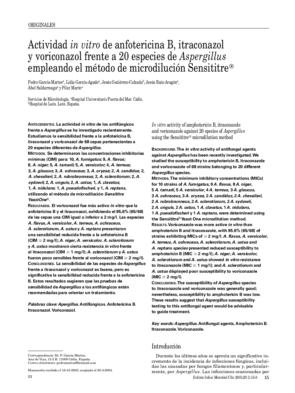 Actividad in vitro de anfotericina B, itraconazol y voriconazol frente a 20 especies de Aspergillus empleando el método de microdilución Sensititre®