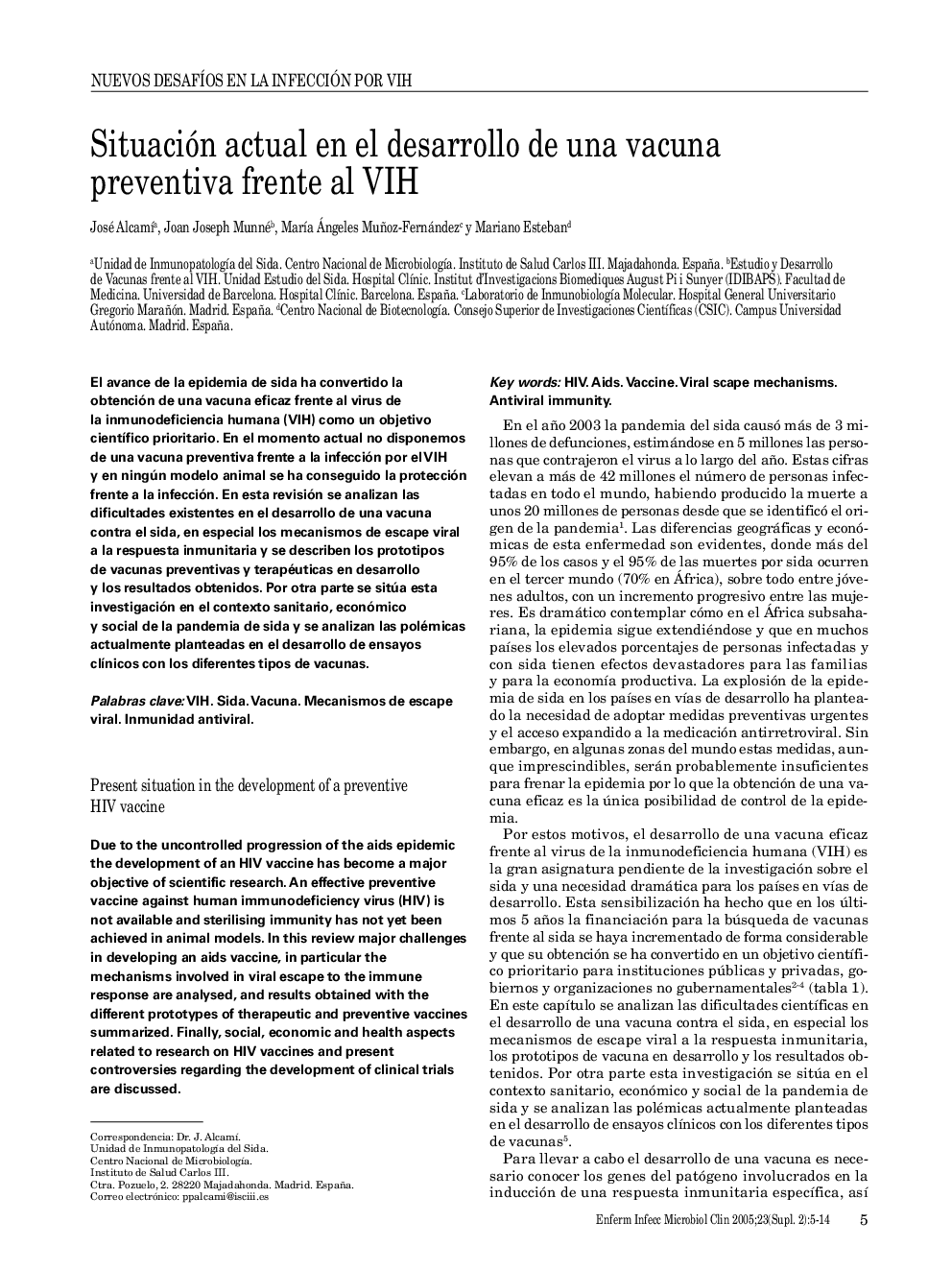 Situación actual en el desarrollo de una vacuna preventiva frente al VIH