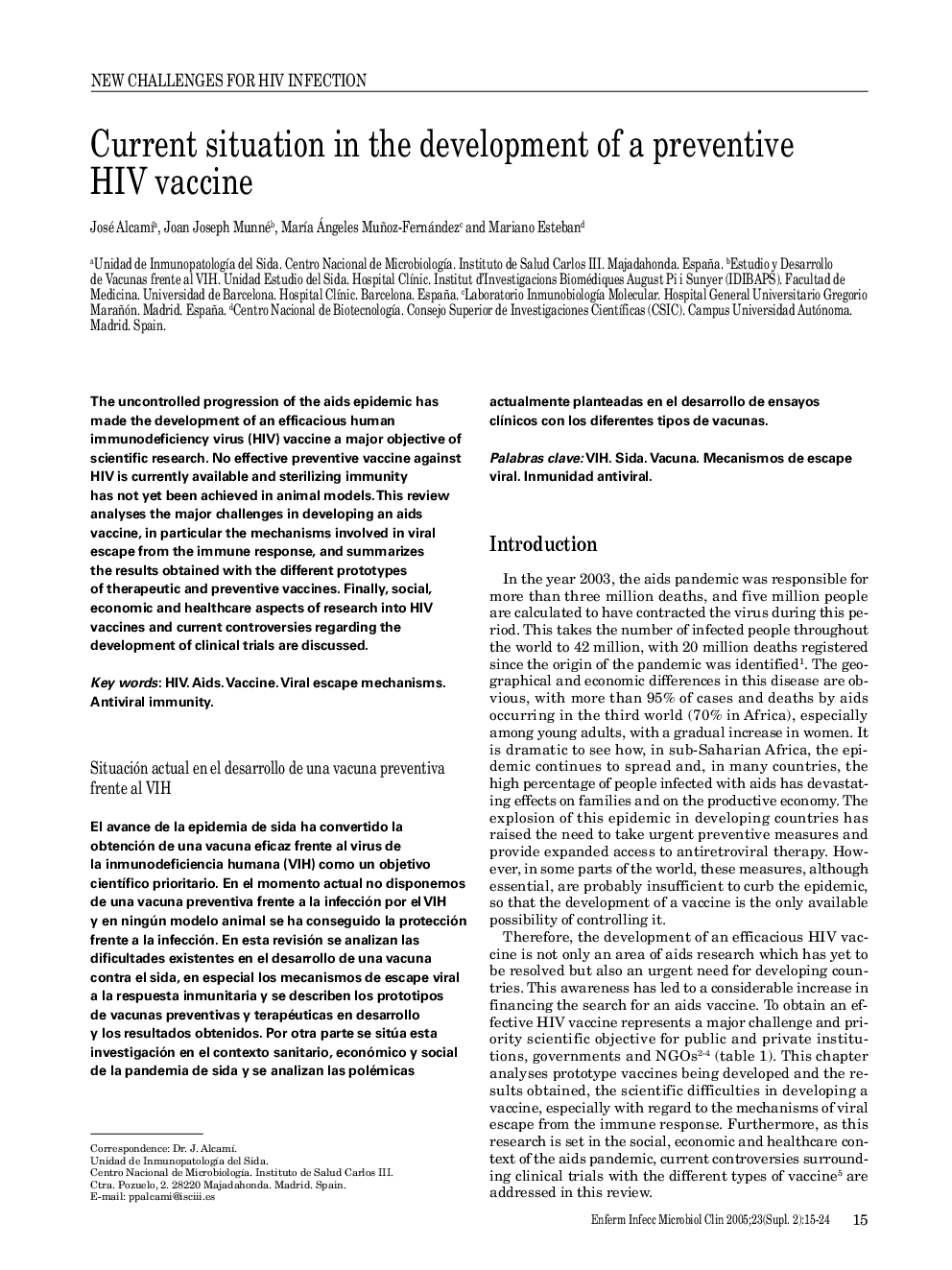 Current situation in the development of a preventive HIV vaccine