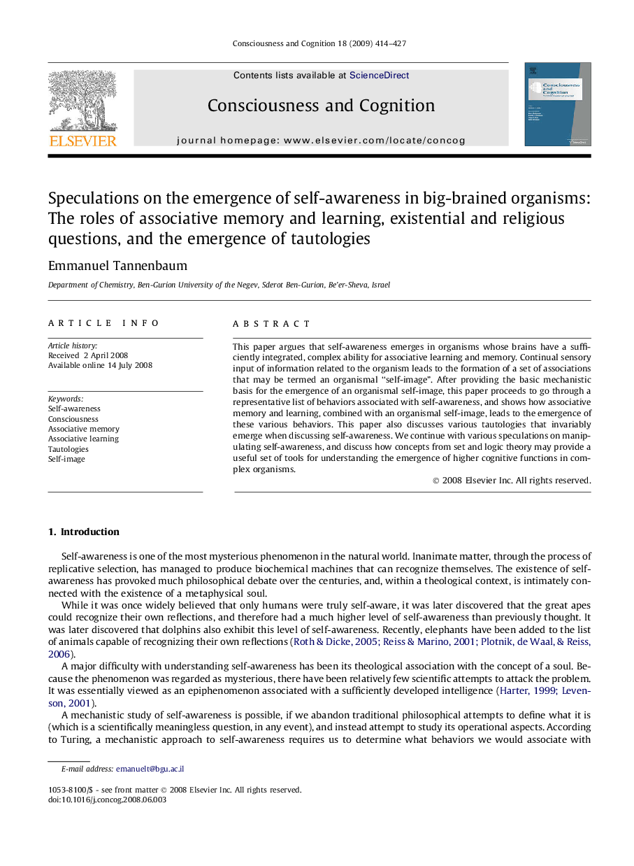 Speculations on the emergence of self-awareness in big-brained organisms: The roles of associative memory and learning, existential and religious questions, and the emergence of tautologies