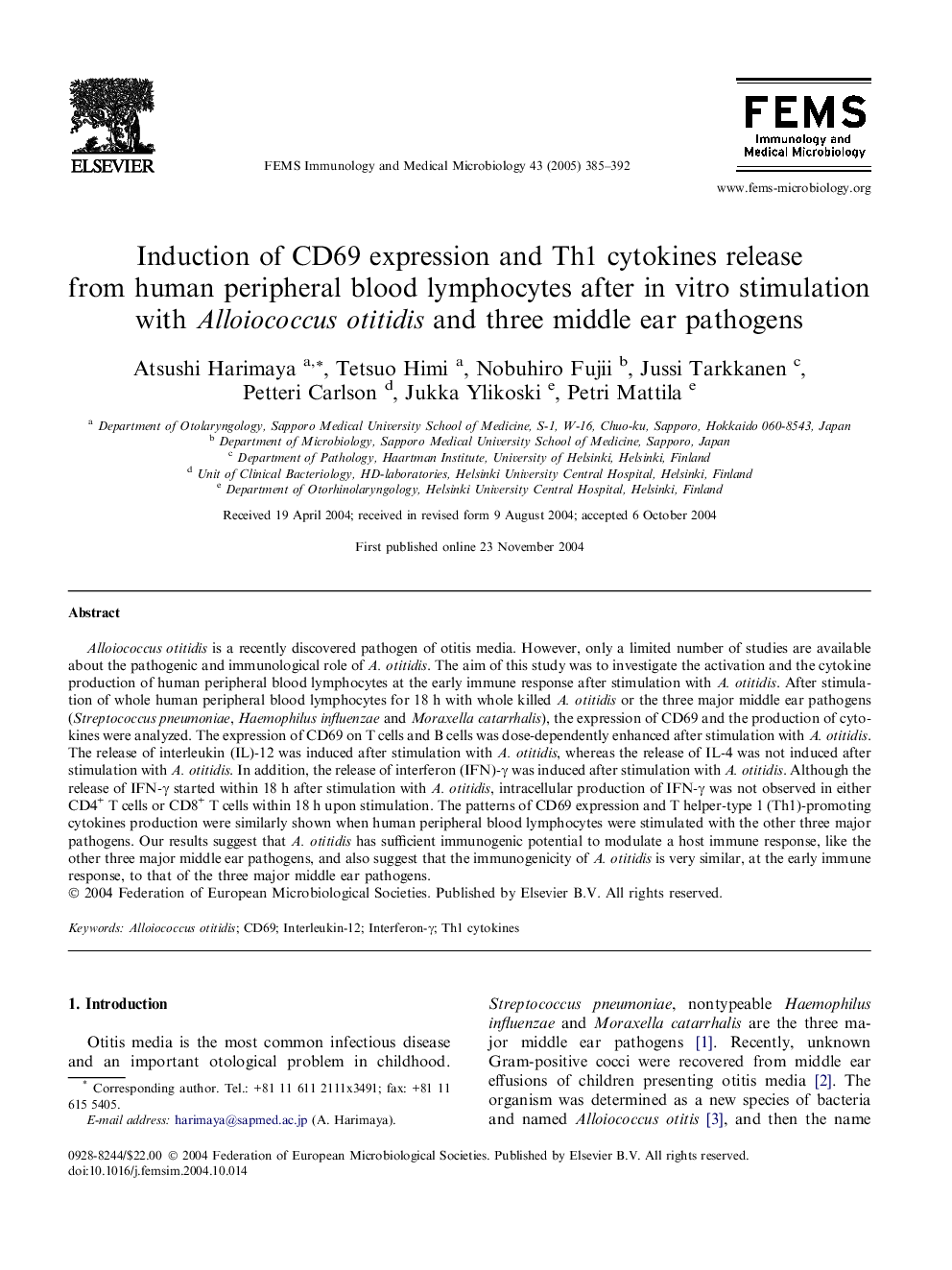 Induction of CD69 expression and Th1 cytokines release from human peripheral blood lymphocytes after in vitro stimulation with Alloiococcus otitidis and three middle ear pathogens