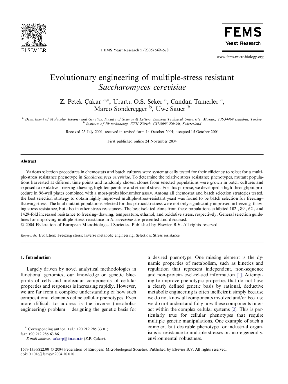 Evolutionary engineering of multiple-stress resistant Saccharomyces cerevisiae