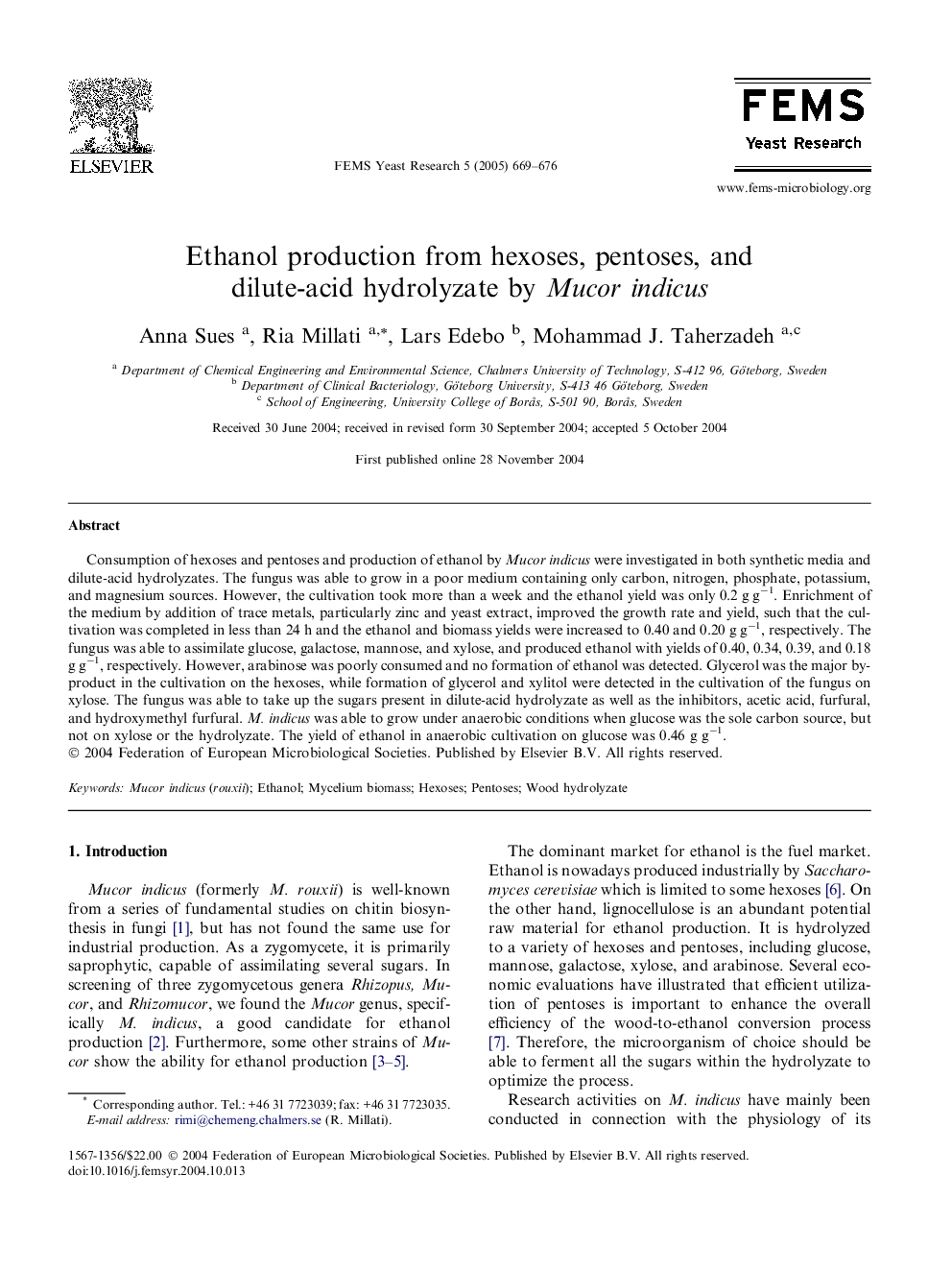 Ethanol production from hexoses, pentoses, and dilute-acid hydrolyzate by Mucor indicus