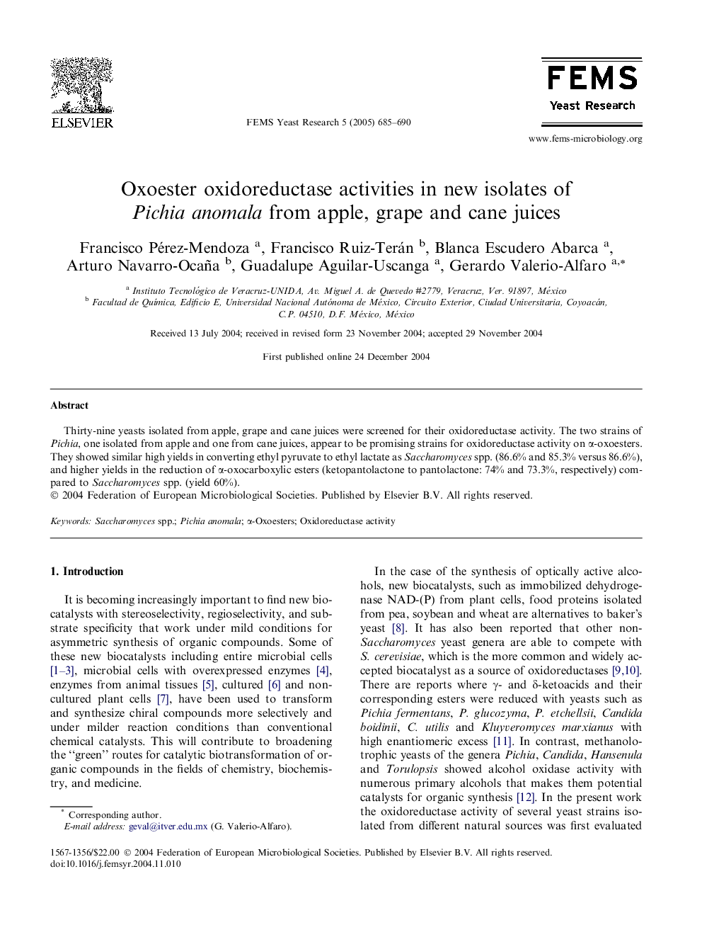 Oxoester oxidoreductase activities in new isolates of Pichia anomala from apple, grape and cane juices