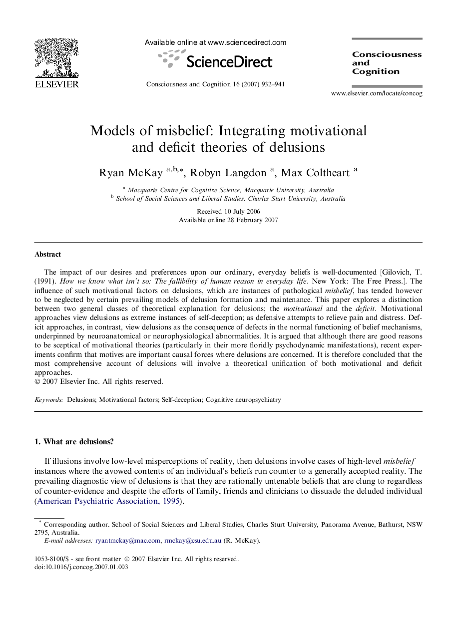 Models of misbelief: Integrating motivational and deficit theories of delusions