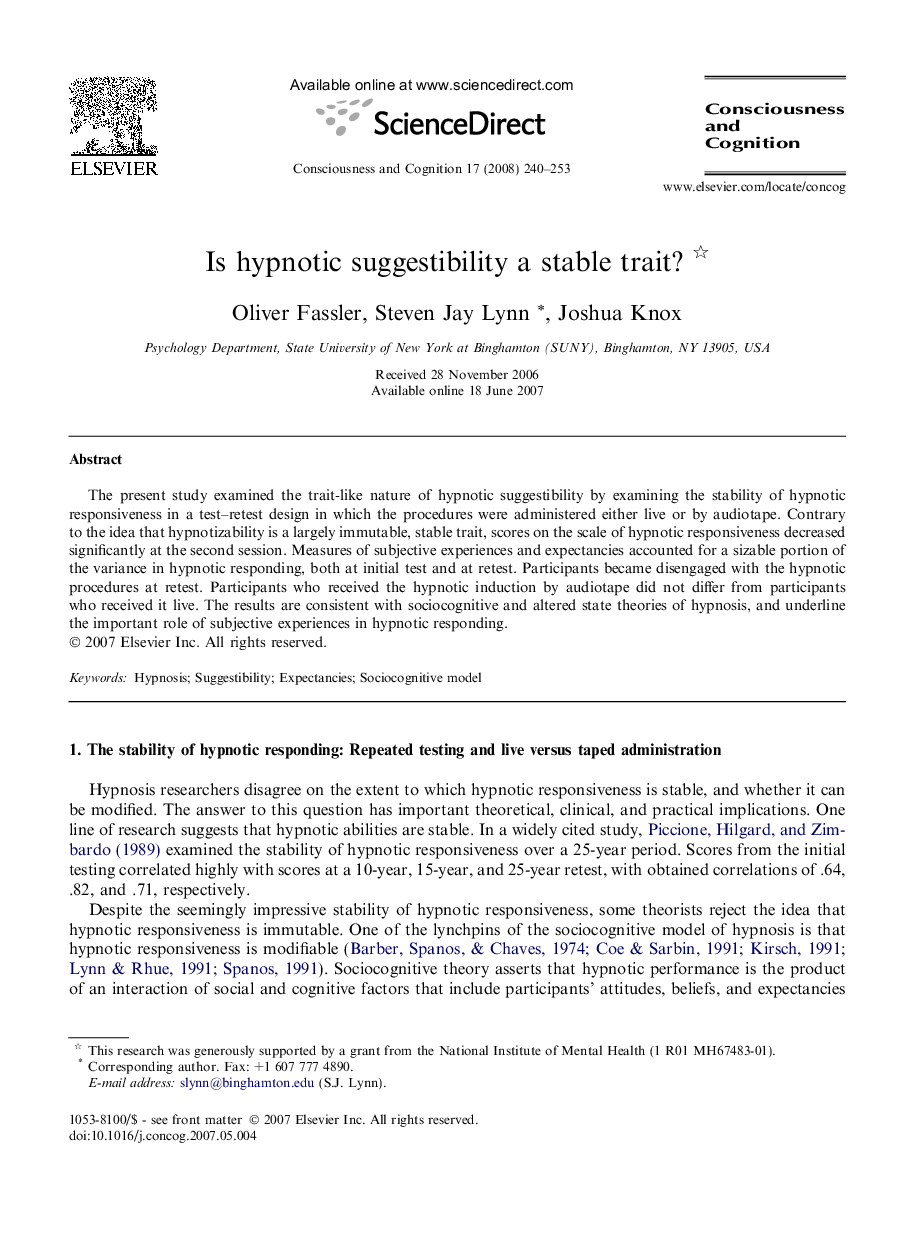 Is hypnotic suggestibility a stable trait? 