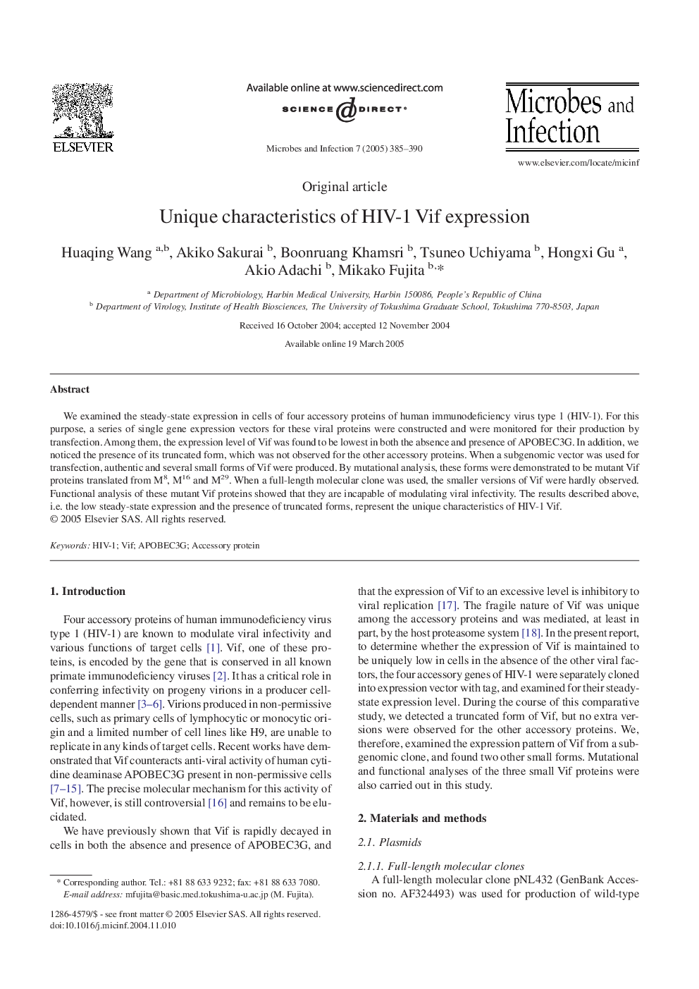 Unique characteristics of HIV-1 Vif expression