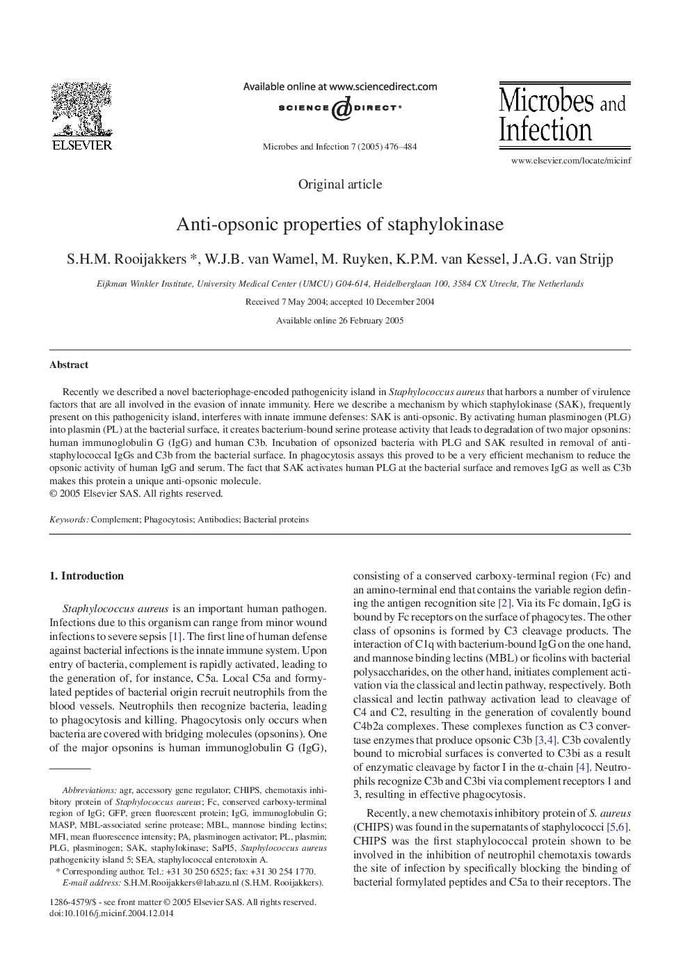 Anti-opsonic properties of staphylokinase