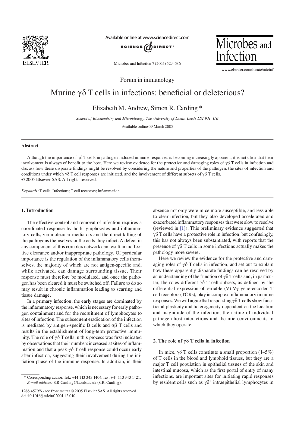 Murine Î³Î´ T cells in infections: beneficial or deleterious?