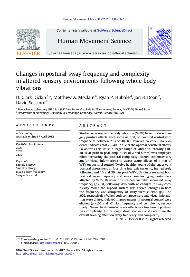 Changes in postural sway frequency and complexity in altered sensory environments following whole body vibrations