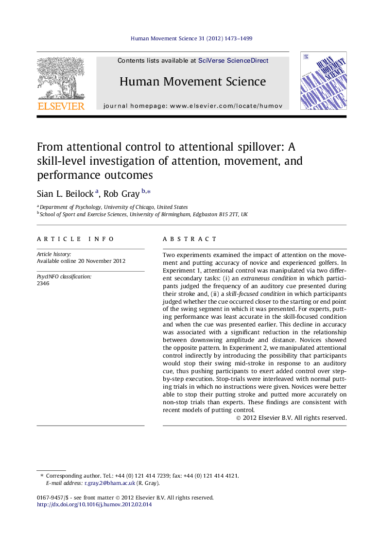 From attentional control to attentional spillover: A skill-level investigation of attention, movement, and performance outcomes