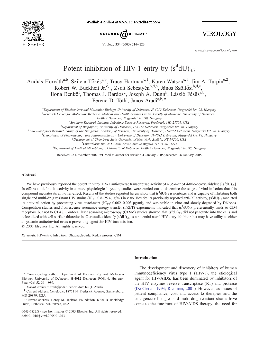 Potent inhibition of HIV-1 entry by (s4dU)35