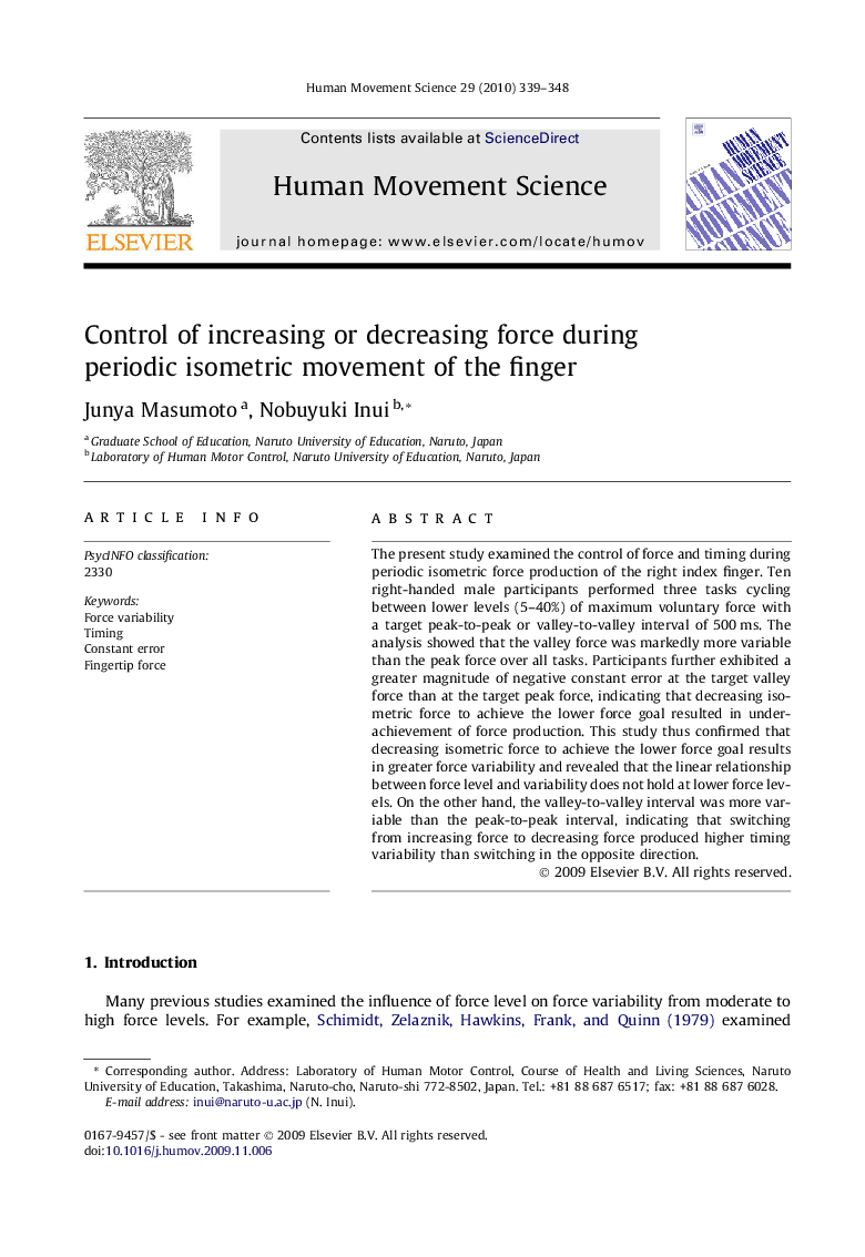 Control of increasing or decreasing force during periodic isometric movement of the finger