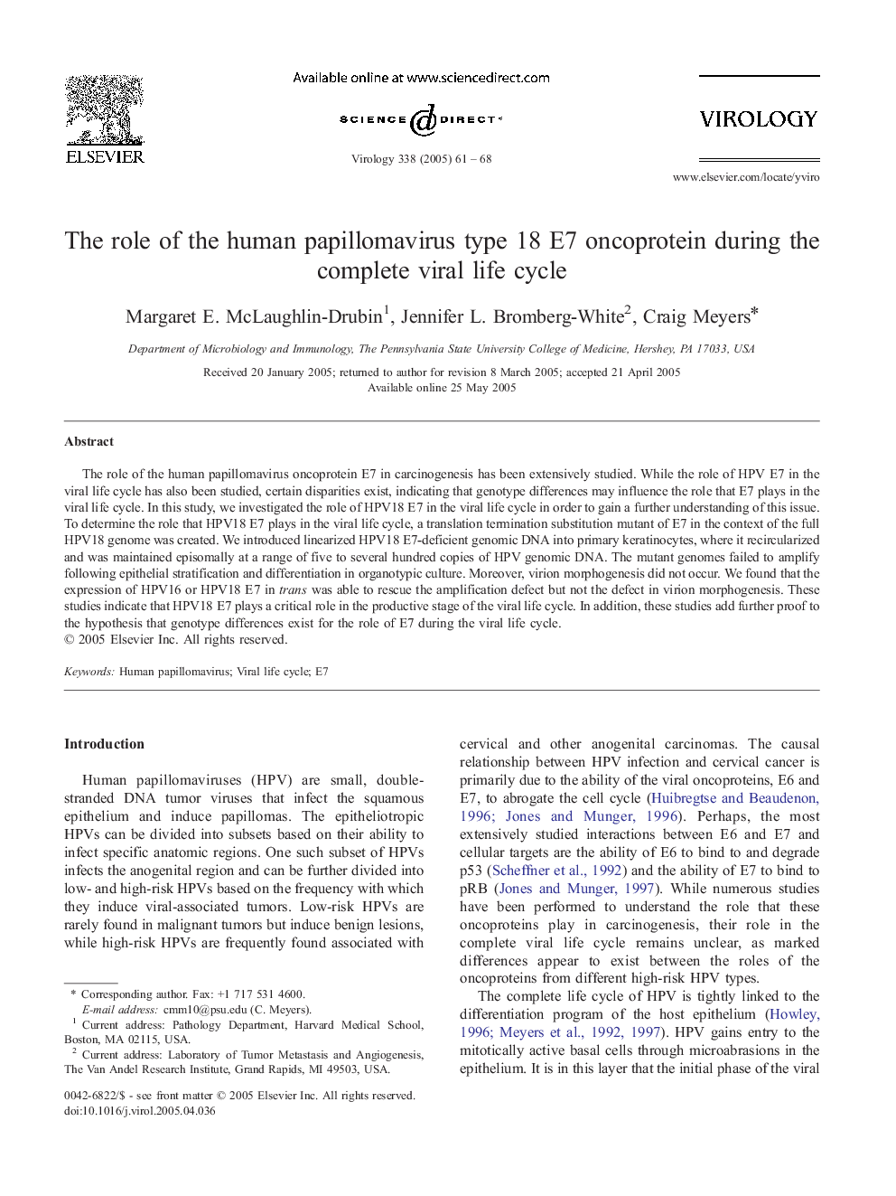 The role of the human papillomavirus type 18 E7 oncoprotein during the complete viral life cycle