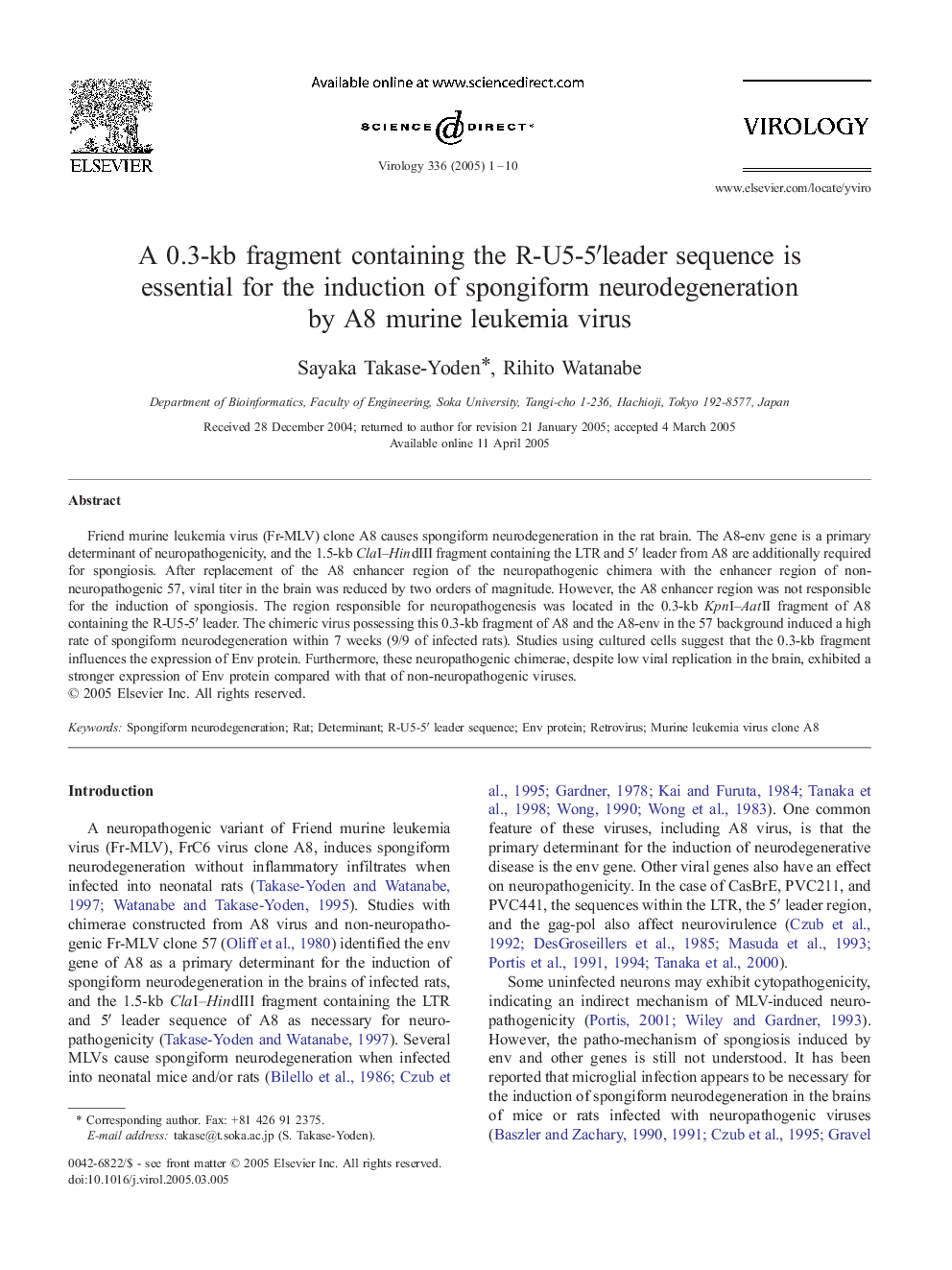 A 0.3-kb fragment containing the R-U5-5â² leader sequence is essential for the induction of spongiform neurodegeneration by A8 murine leukemia virus