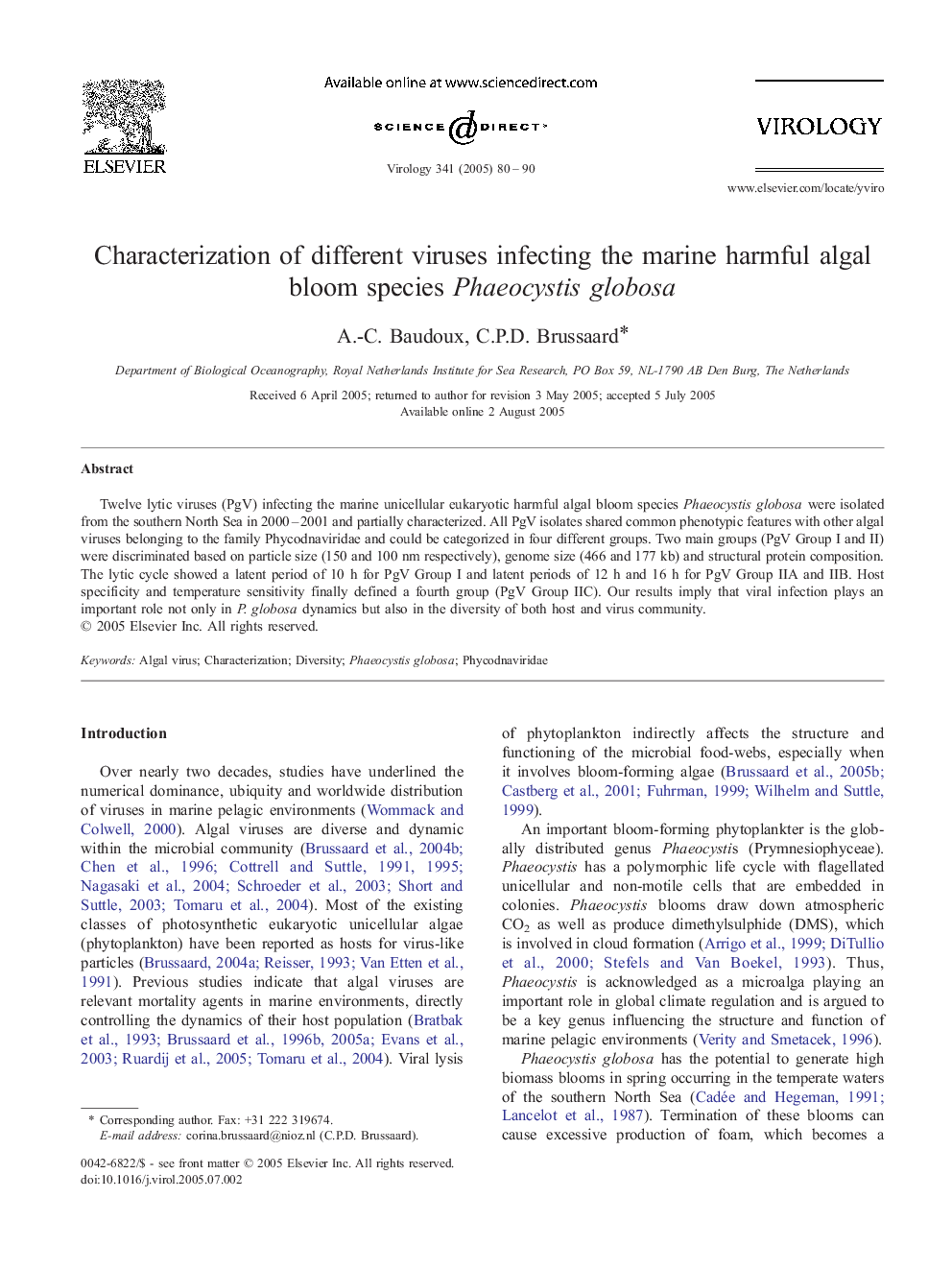 Characterization of different viruses infecting the marine harmful algal bloom species Phaeocystis globosa