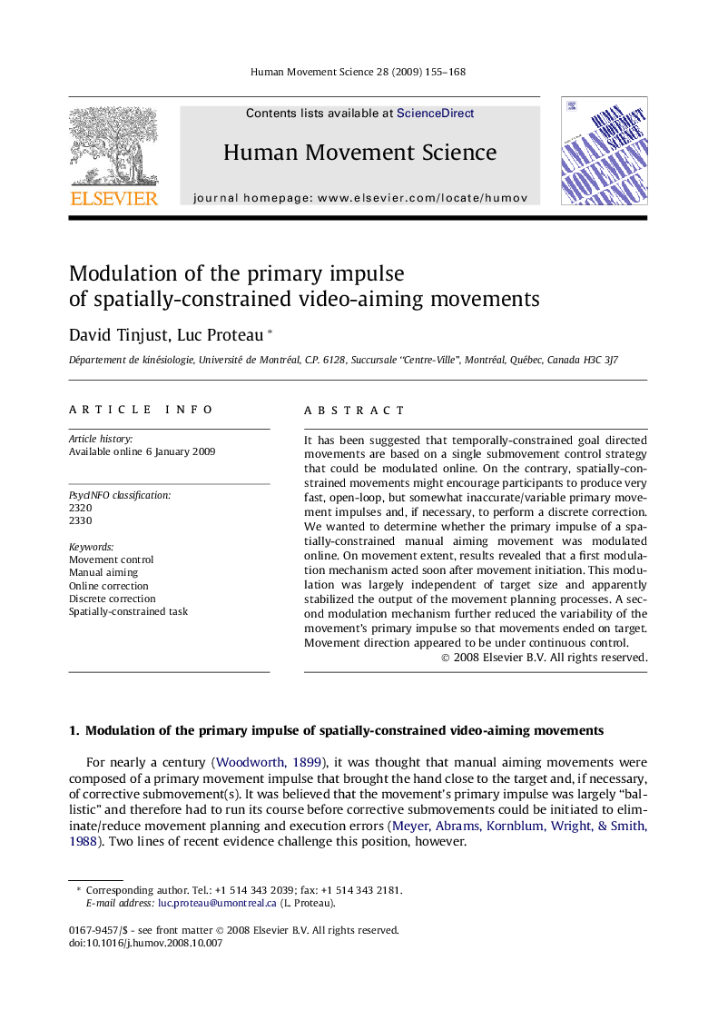 Modulation of the primary impulse of spatially-constrained video-aiming movements