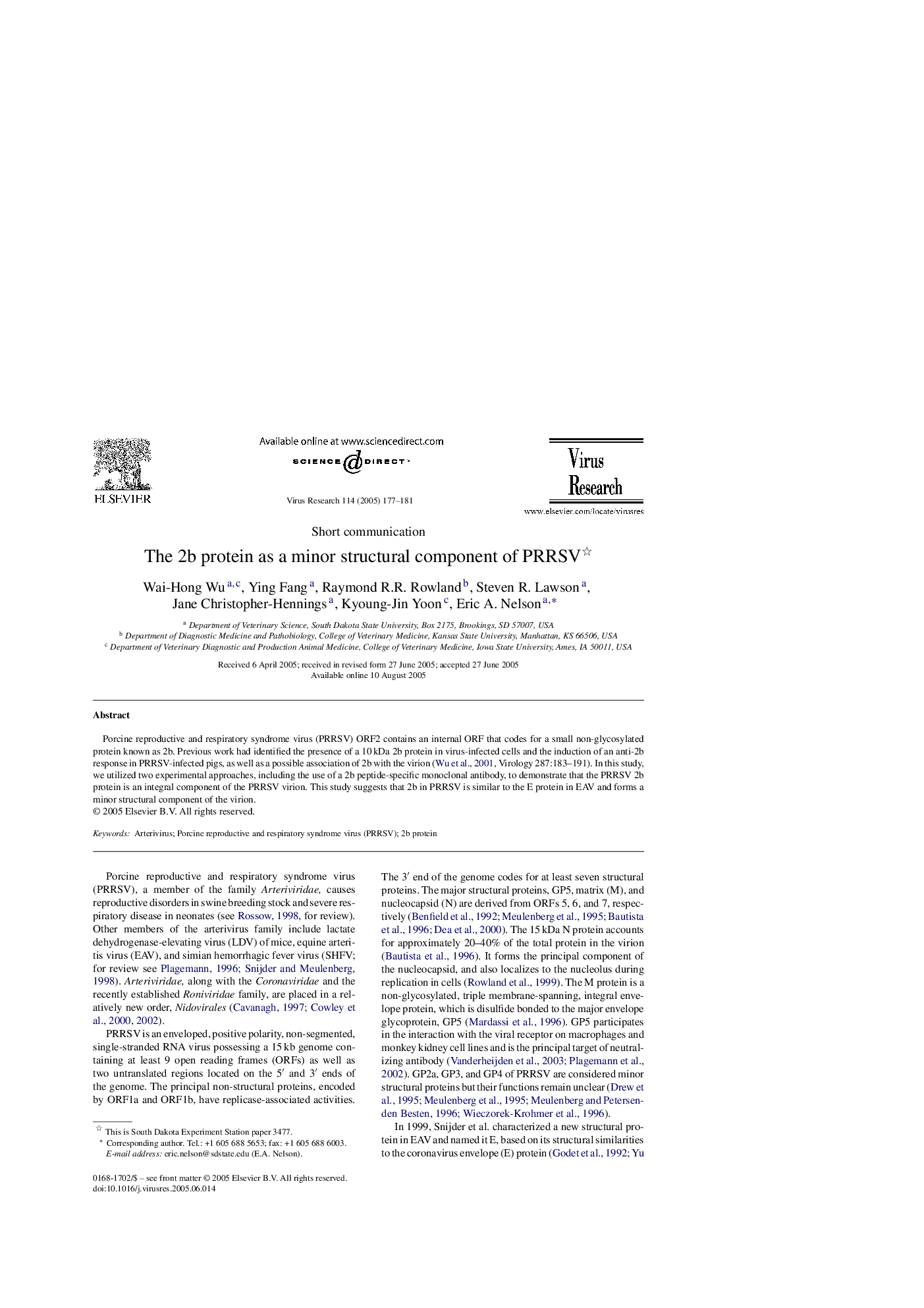 The 2b protein as a minor structural component of PRRSV