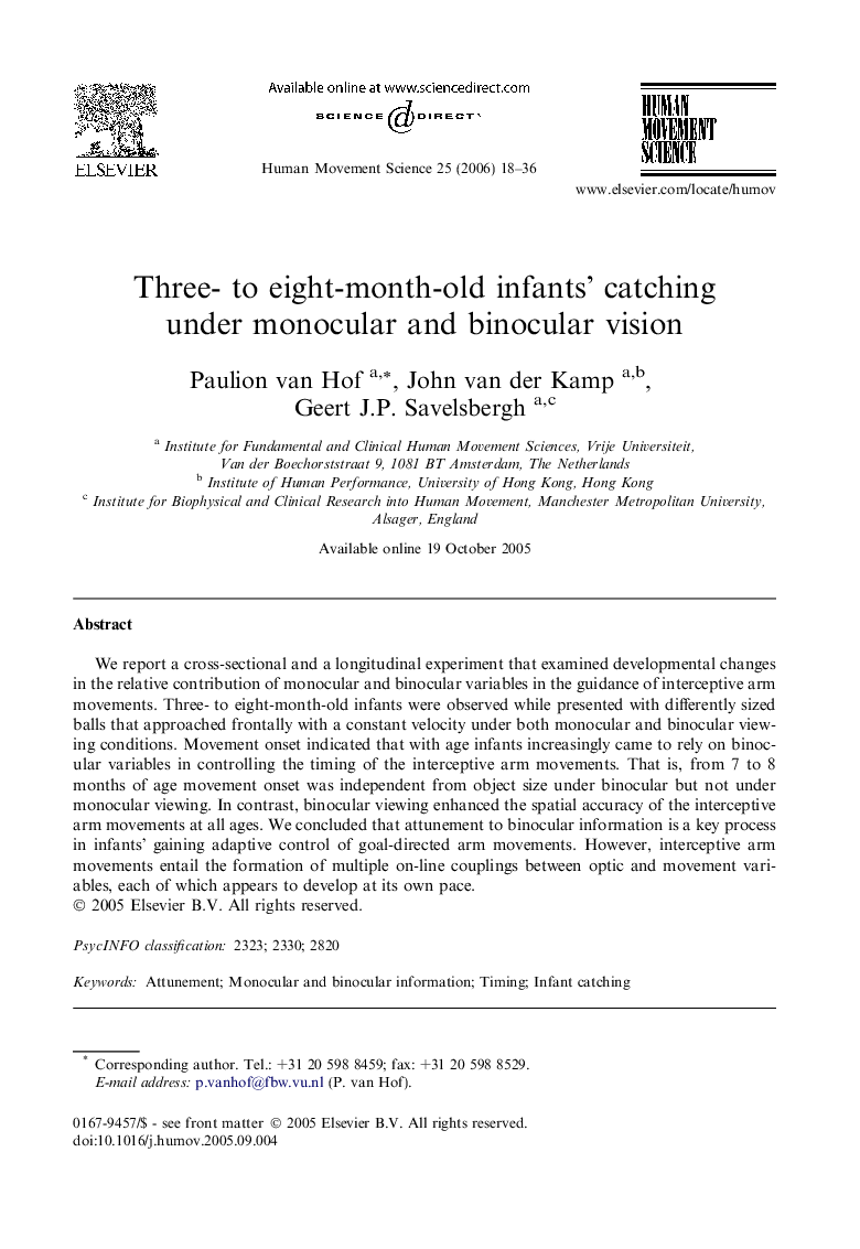 Three- to eight-month-old infants’ catching under monocular and binocular vision