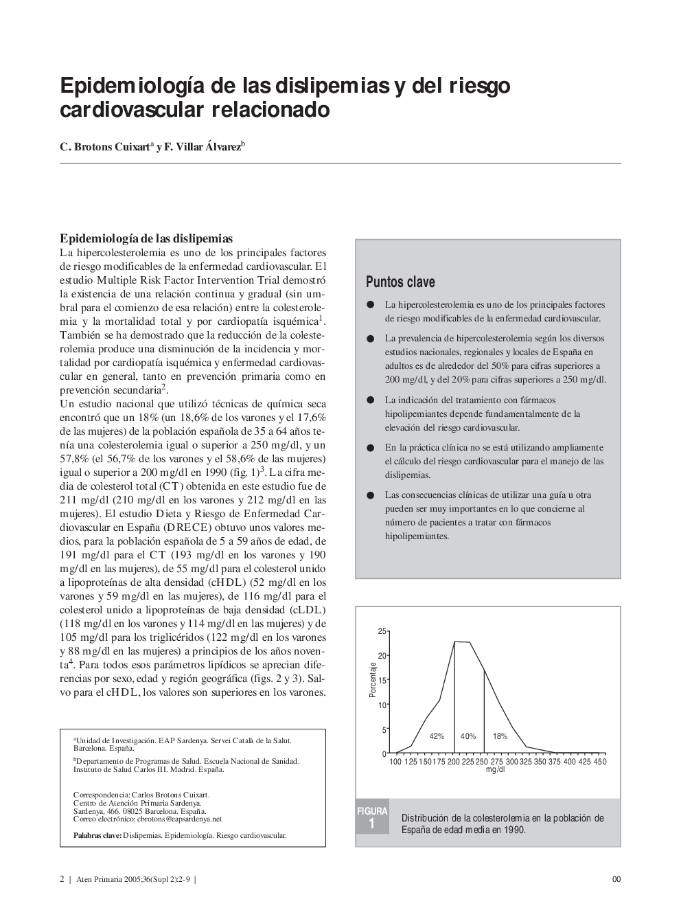 EpidemiologÃ­a de las dislipemias y del riesgo cardiovascular relacionado