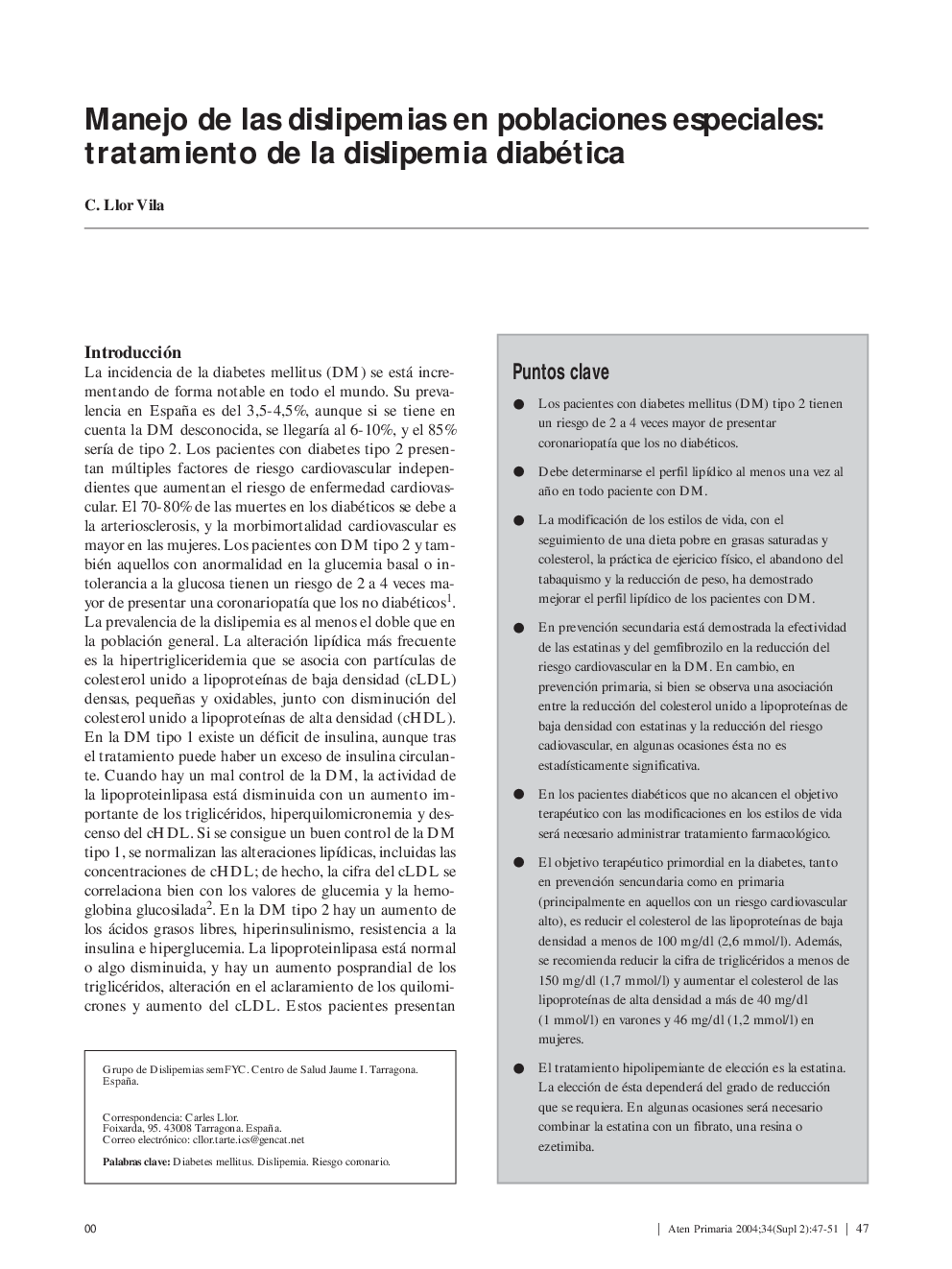 Manejo de las dislipemias en poblaciones especiales: tratamiento de la dislipemia diabética