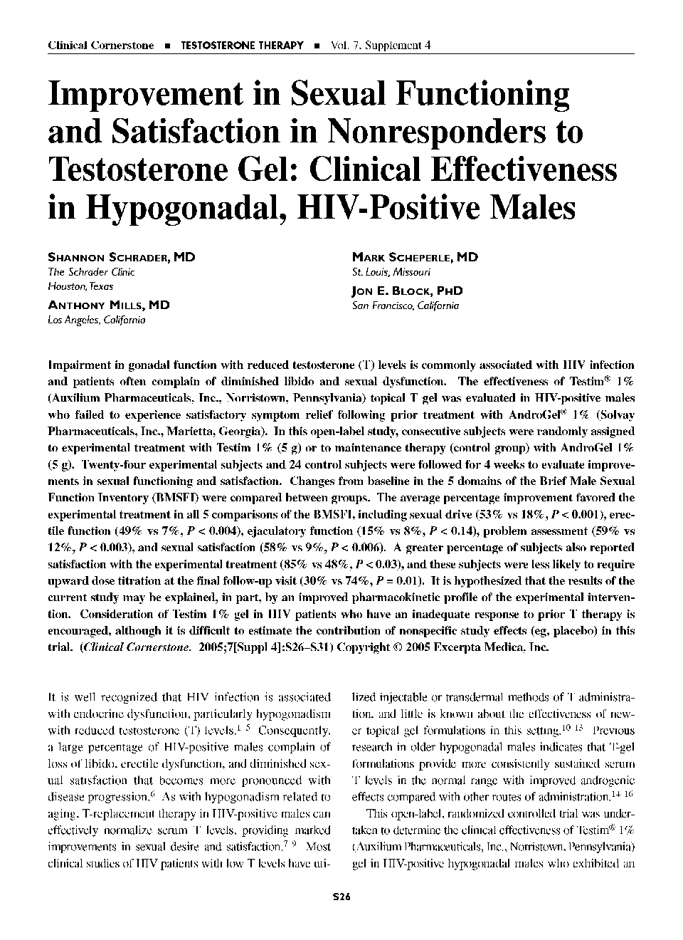 Improvement in sexual functioning and satisfaction in nonresponders to testosterone gel: Clinical effectiveness in hypogonadal, HIV-positive males