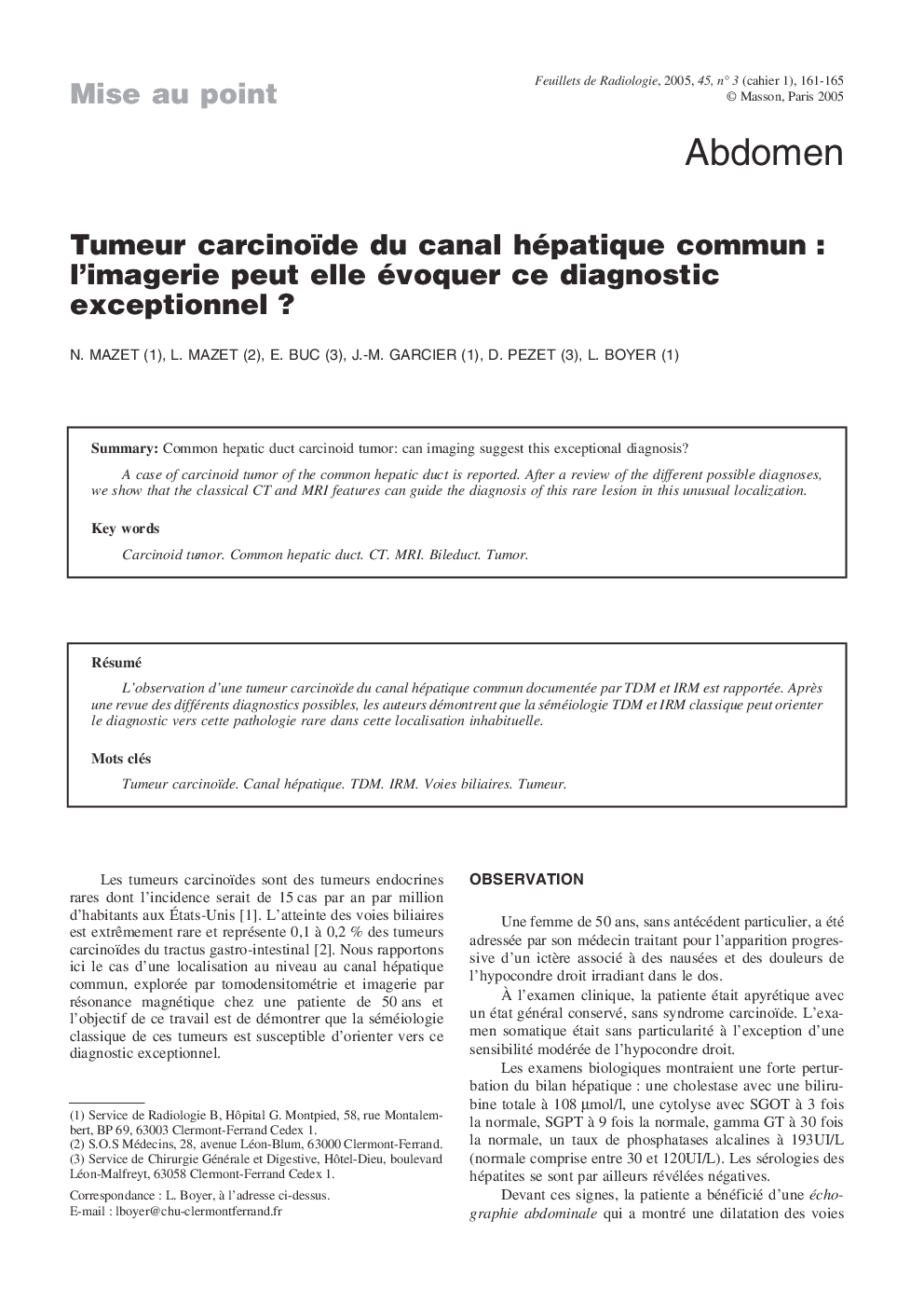 Tumeur carcinoïde du canal hépatique commun : l'imagerie peut elle évoquer ce diagnostic exceptionnel ?