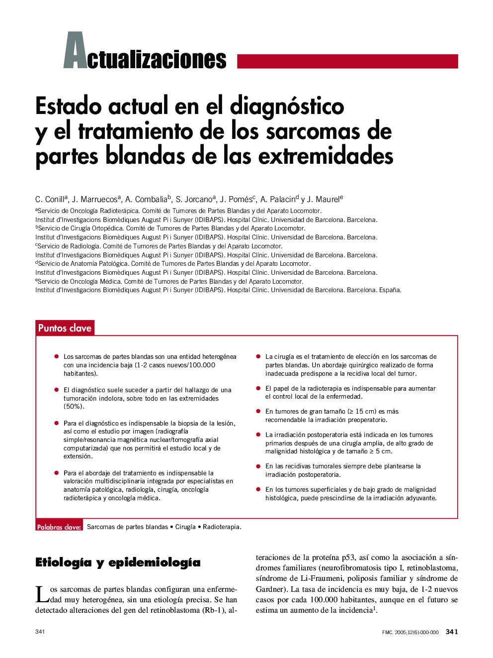 Estado actual en el diagnóstico y el tratamiento de los sarcomas de partes blandas de las extremidades