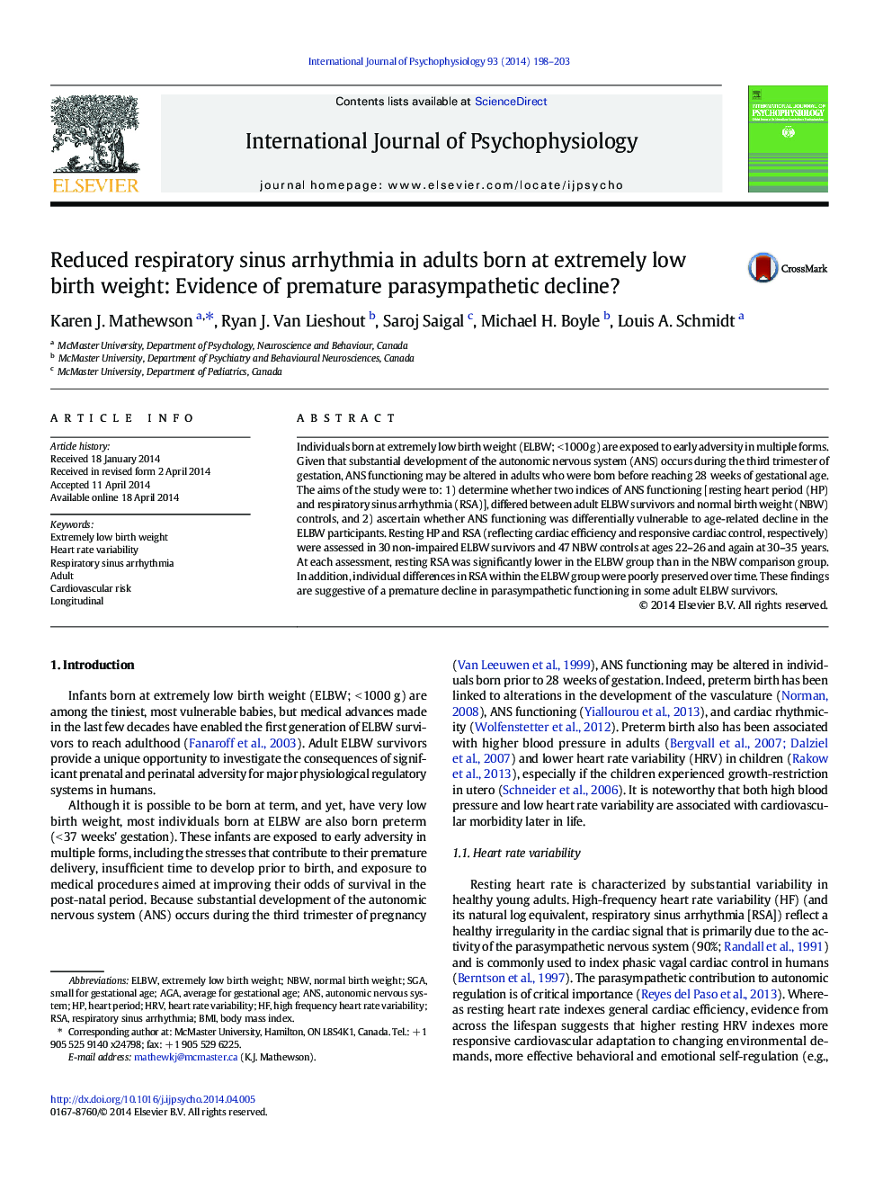 Reduced respiratory sinus arrhythmia in adults born at extremely low birth weight: Evidence of premature parasympathetic decline?