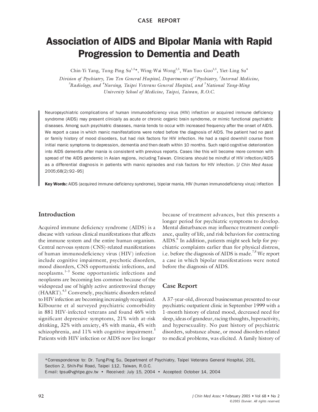 Association of AIDS and Bipolar Mania with Rapid Progression to Dementia and Death