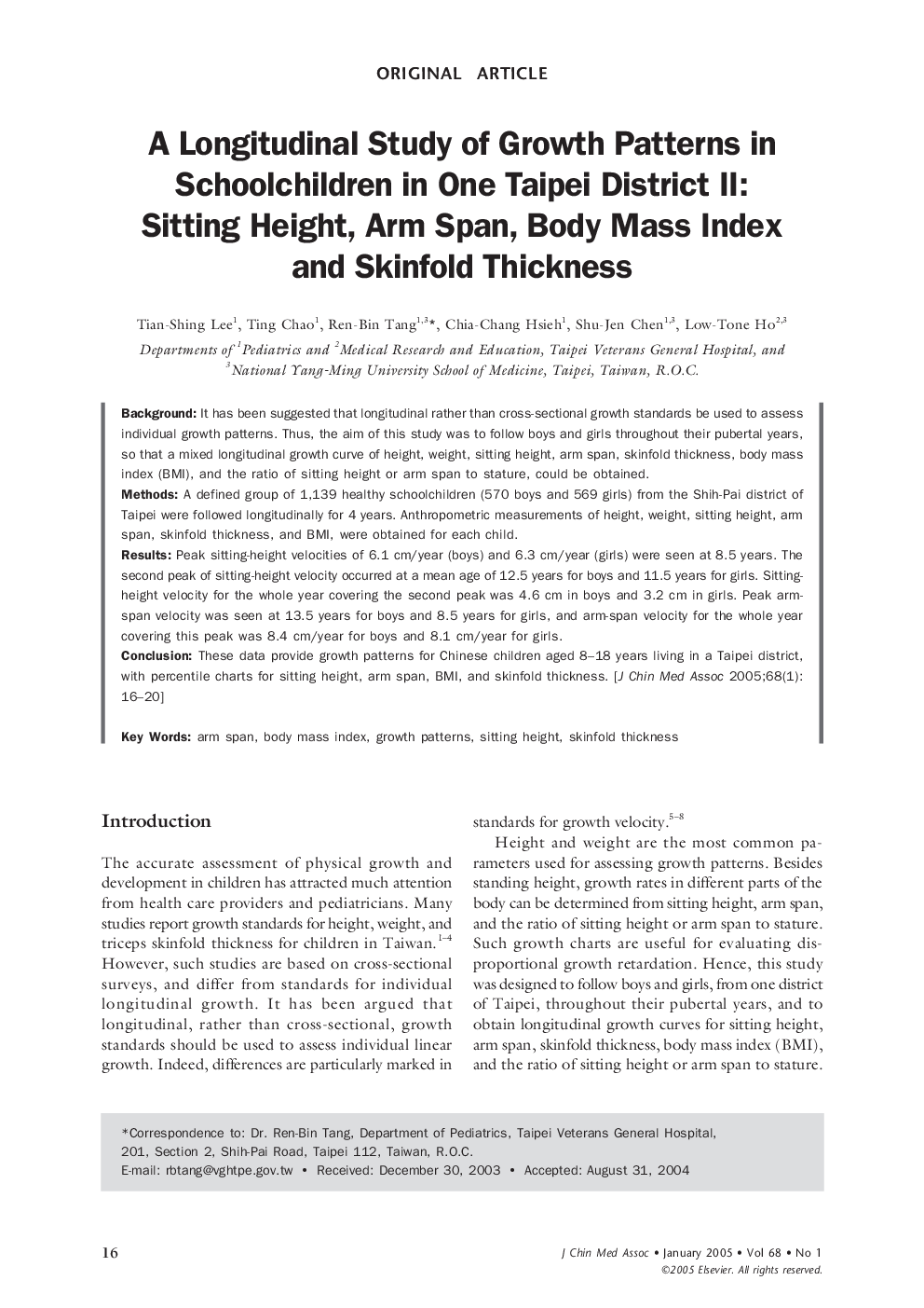 A Longitudinal Study of Growth Patterns in Schoolchildren in One Taipei District II: Sitting Height, Arm Span, Body Mass Index and Skinfold Thickness