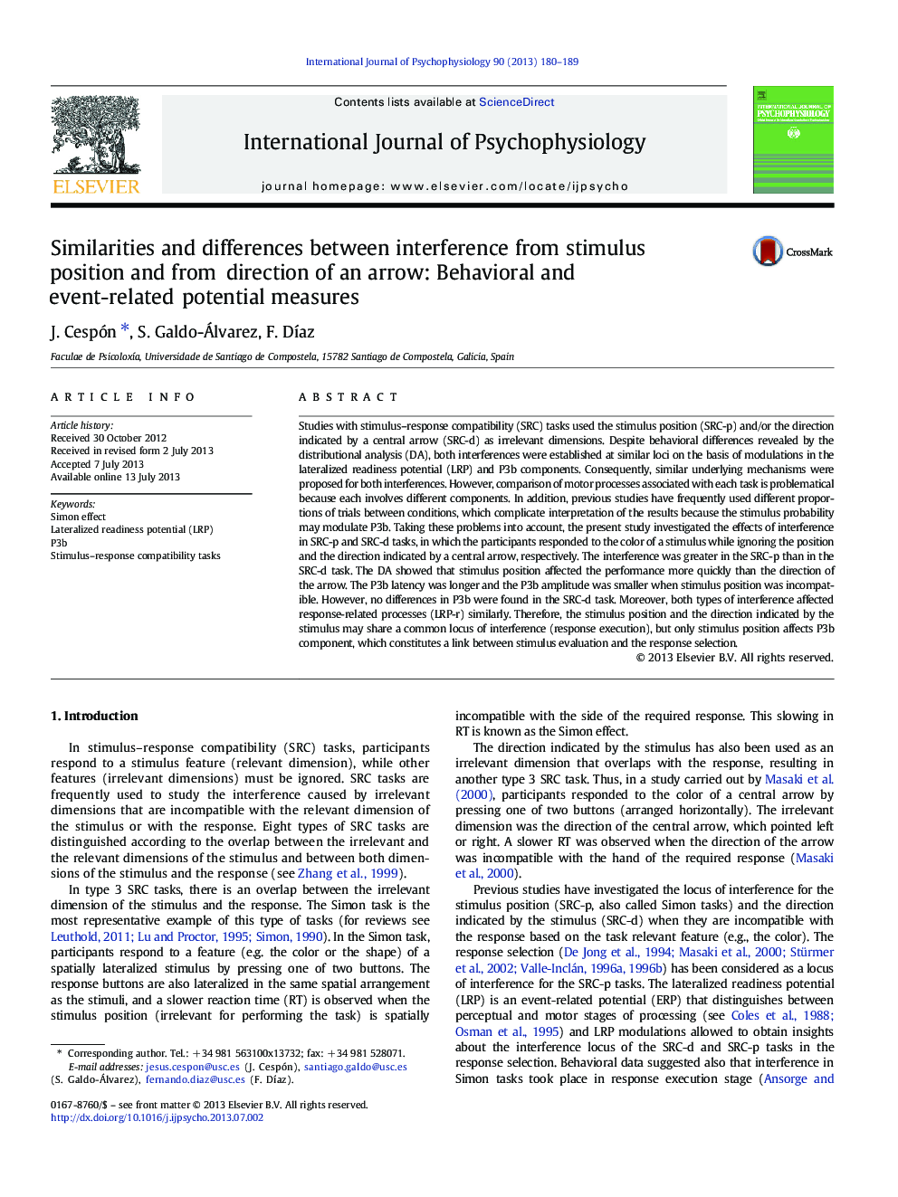 Similarities and differences between interference from stimulus position and from direction of an arrow: Behavioral and event-related potential measures