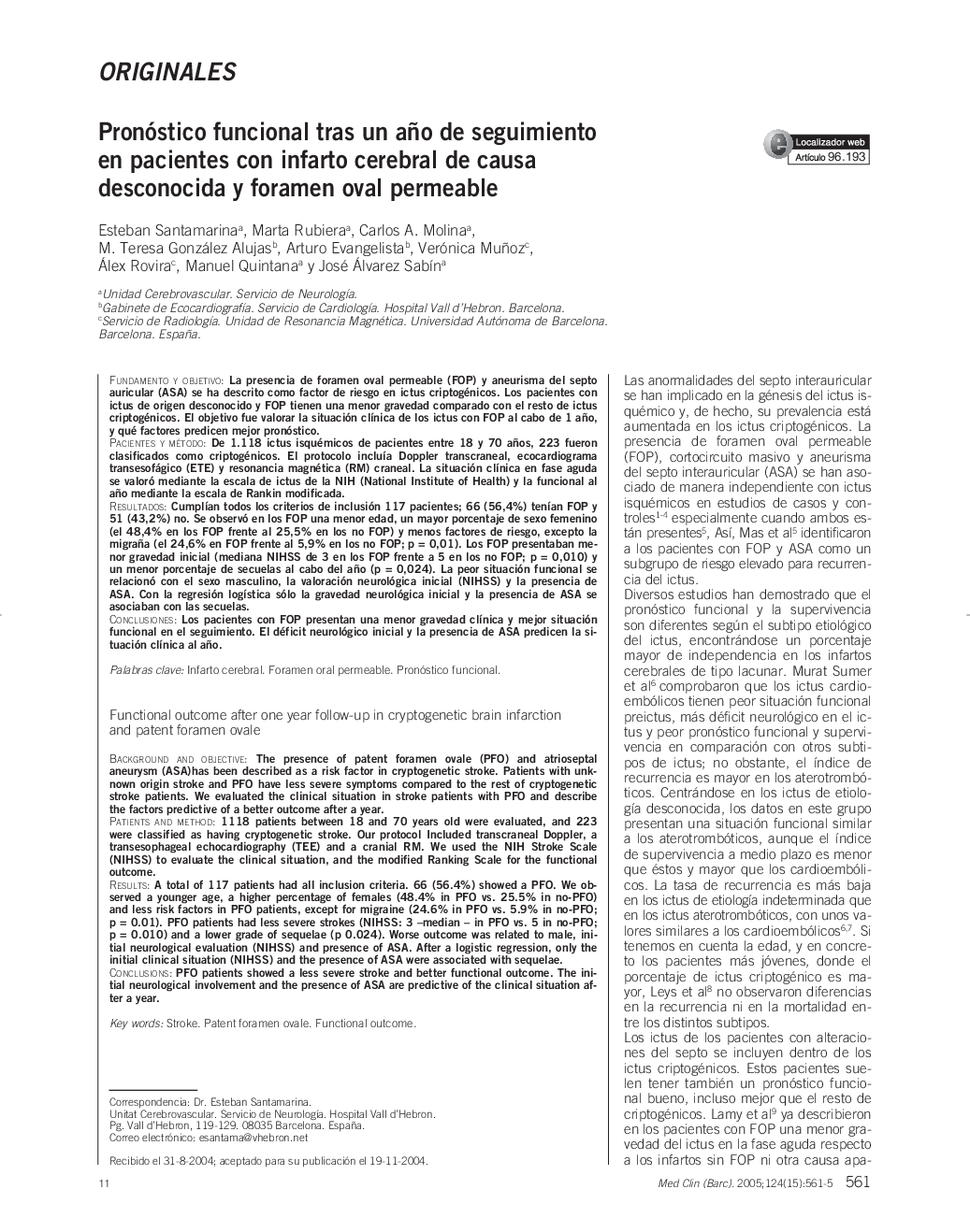 Pronóstico funcional tras un año de seguimiento en pacientes con infarto cerebral de causa desconocida y foramen oval permeable