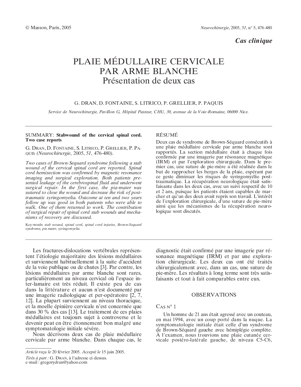 Plaie médullaire cervicale par arme blanche