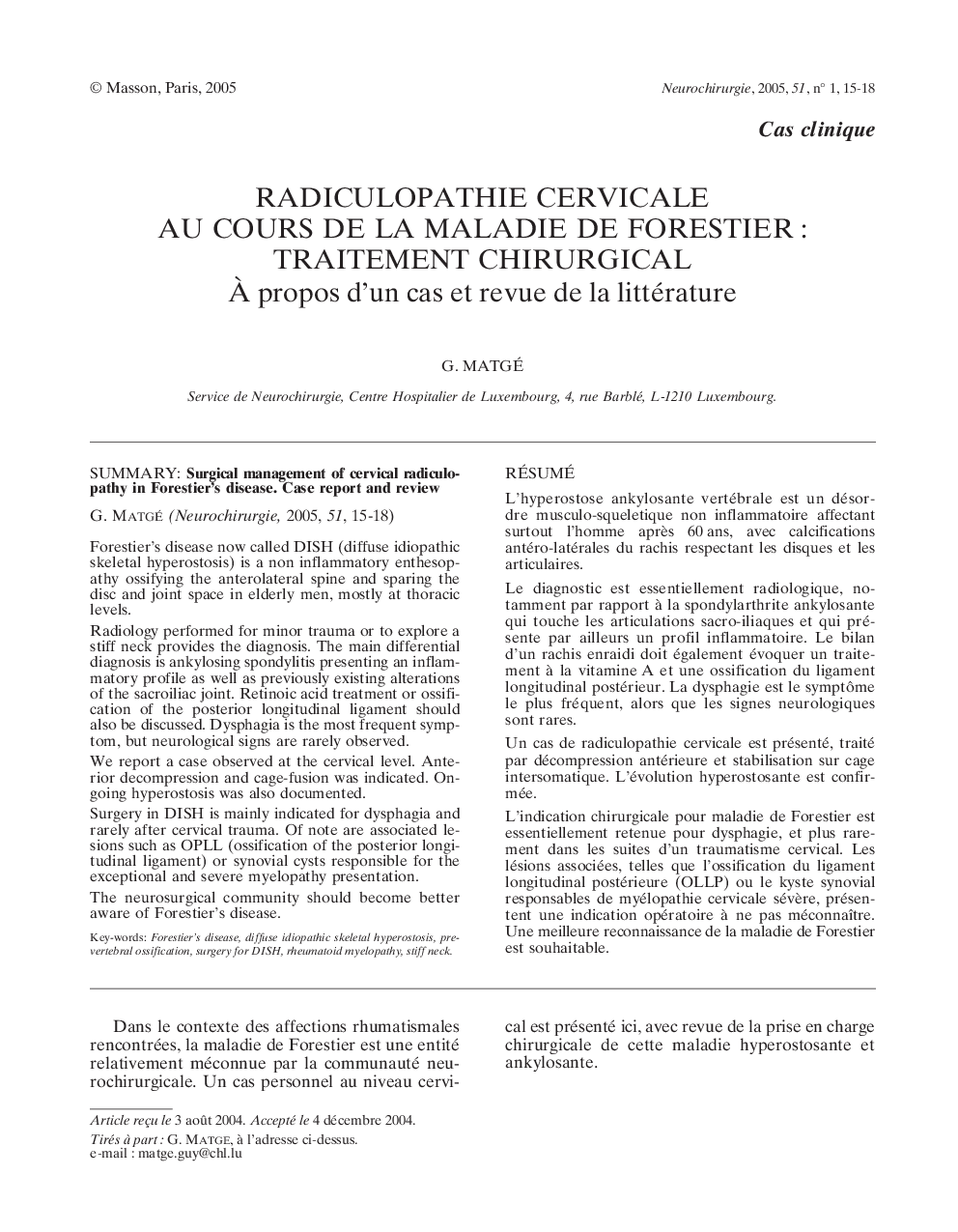 Radiculopathie cervicale au cours de la maladie de forestier : traitement chirurgical