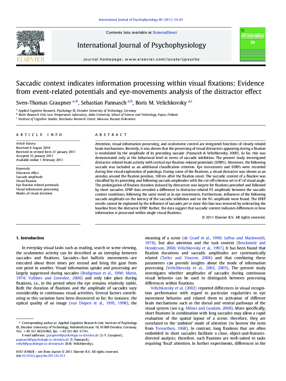 Saccadic context indicates information processing within visual fixations: Evidence from event-related potentials and eye-movements analysis of the distractor effect