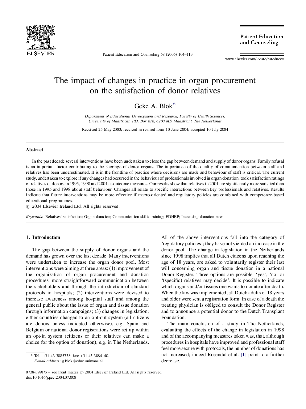 The impact of changes in practice in organ procurement on the satisfaction of donor relatives