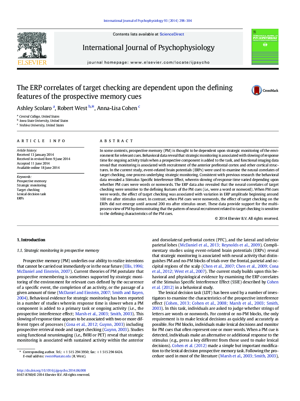 The ERP correlates of target checking are dependent upon the defining features of the prospective memory cues