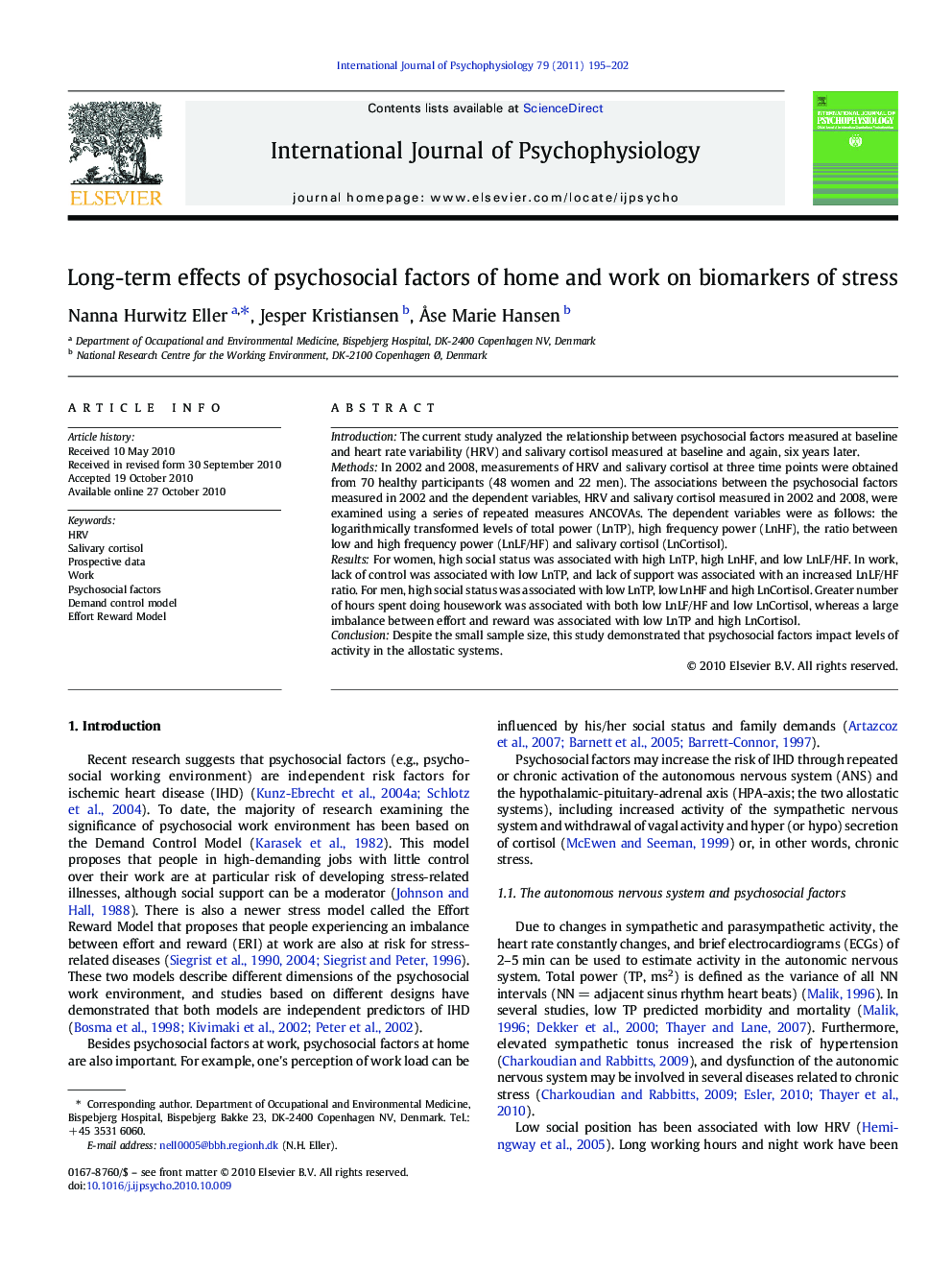 Long-term effects of psychosocial factors of home and work on biomarkers of stress