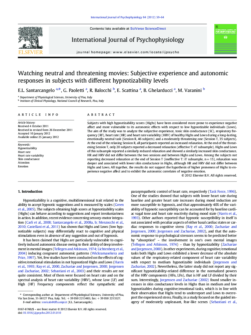 Watching neutral and threatening movies: Subjective experience and autonomic responses in subjects with different hypnotizability levels