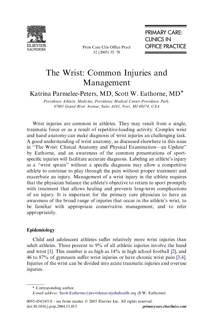 The Wrist: Common Injuries and Management