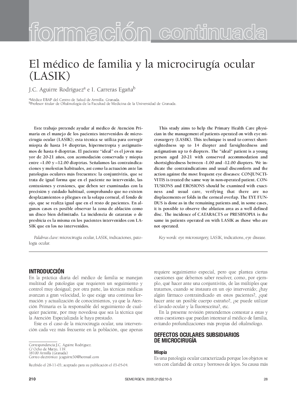 El médico de familia y la microcirugÃ­a ocular (LASIK)