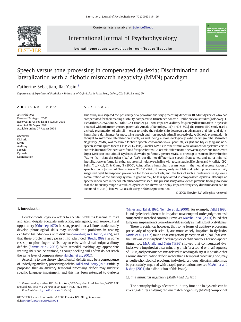 Speech versus tone processing in compensated dyslexia: Discrimination and lateralization with a dichotic mismatch negativity (MMN) paradigm