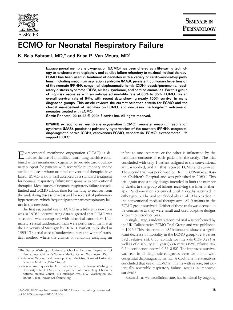 ECMO for neonatal respiratory failure