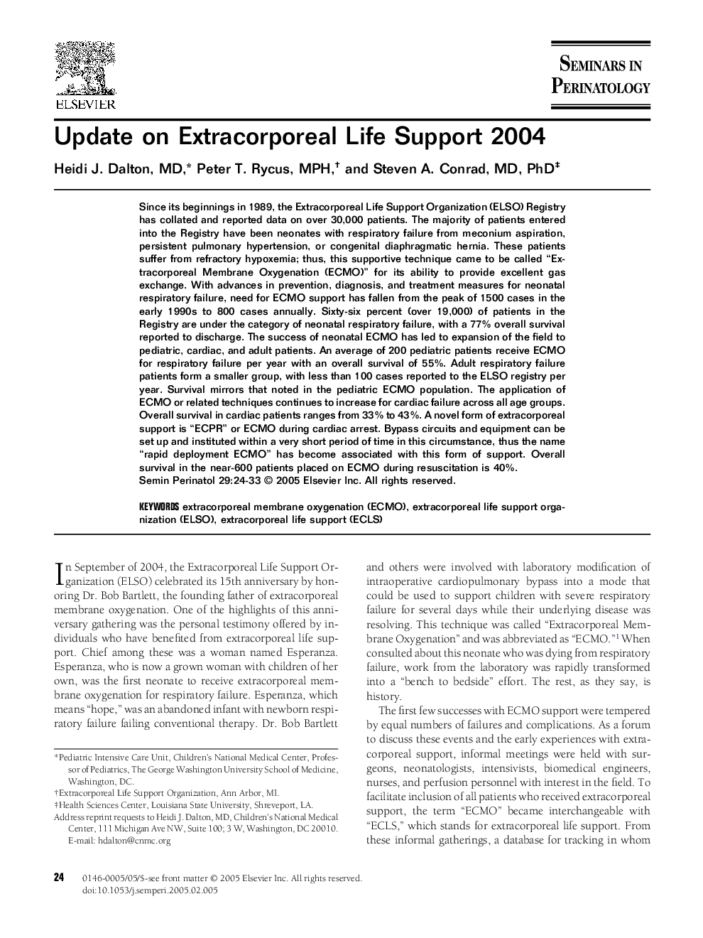 Update on extracorporeal life support 2004