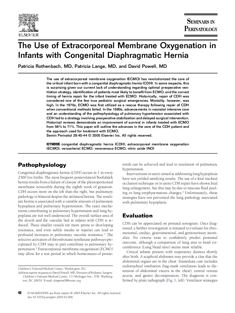 The use of extracorporeal membrane oxygenation in infants with congenital diaphragmatic hernia