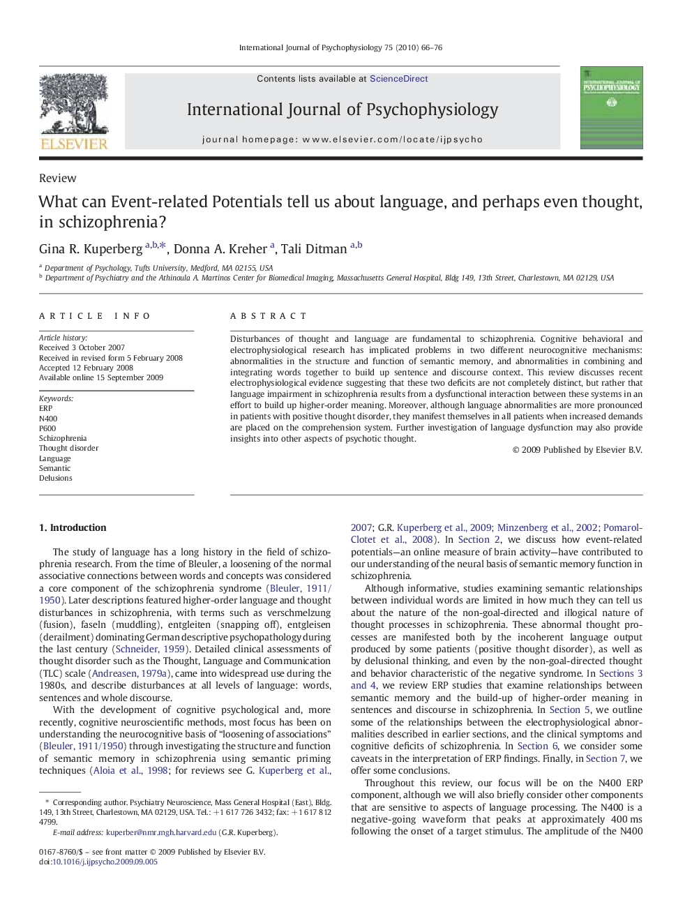 What can Event-related Potentials tell us about language, and perhaps even thought, in schizophrenia?