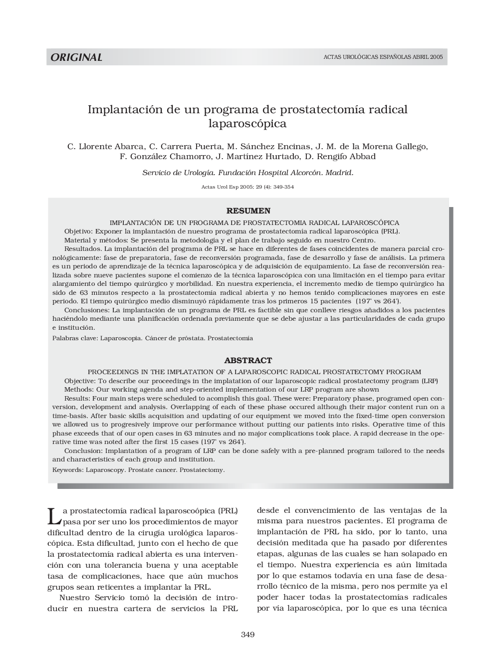 Implantación de un programa de prostatectomÃ­a radical laparoscópica