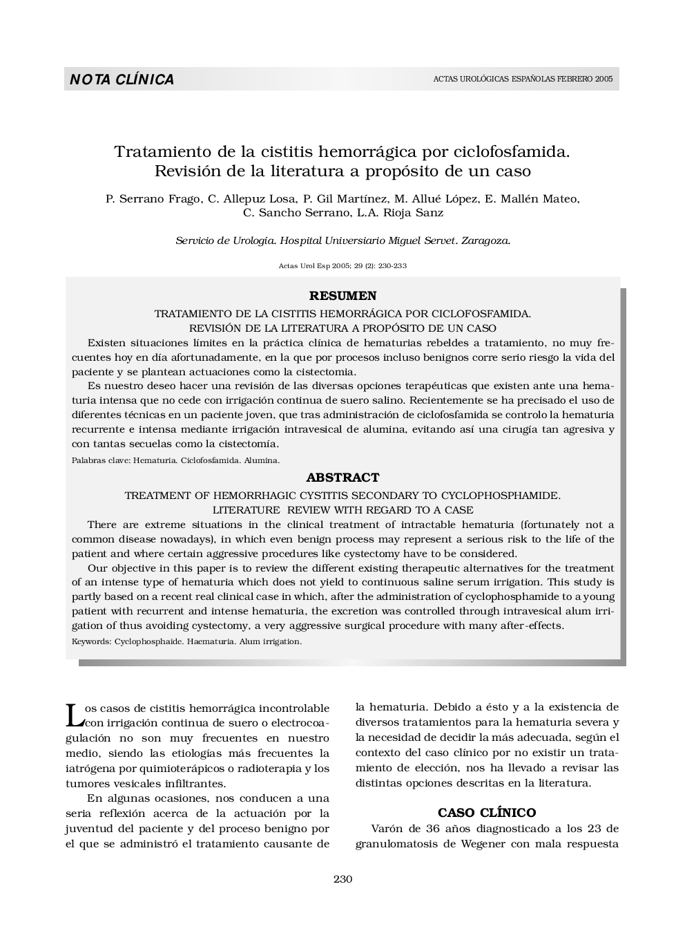 Tratamiento de la cistitis hemorrágica por ciclofosfamida. Revisión de la literatura a propósito de un caso